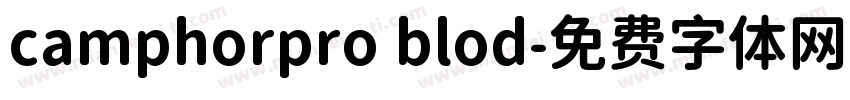 camphorpro blod字体转换